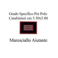 Gradi New Polo Ordine Pubblico più Piccoli cm 3.50x5.00  Carabinieri con Velcro MARESCIALLO AIUTANTE Art.CC-P12