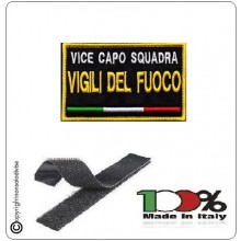 Toppa Patch Ricamata con Velcro Vigili del Fuoco VICE CAPO SQUADRA Novità Art.VVFF-VCS